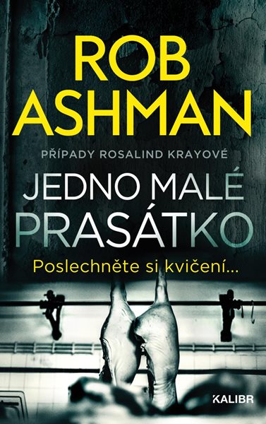 Jedno malé prasátko - Ashman Rob