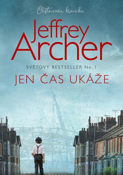 Jen čas ukáže - Archer Jeffrey