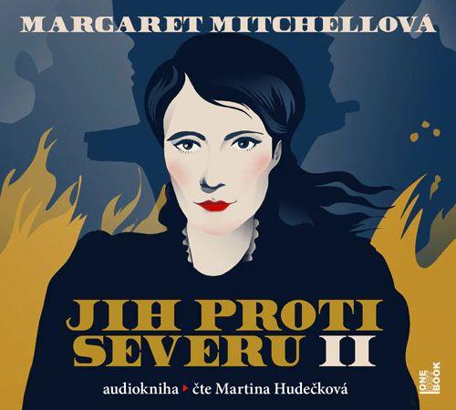 Jih proti Severu II. - 3 CDmp3 (Čte Martina Hudečková) - Mitchellová Margaret