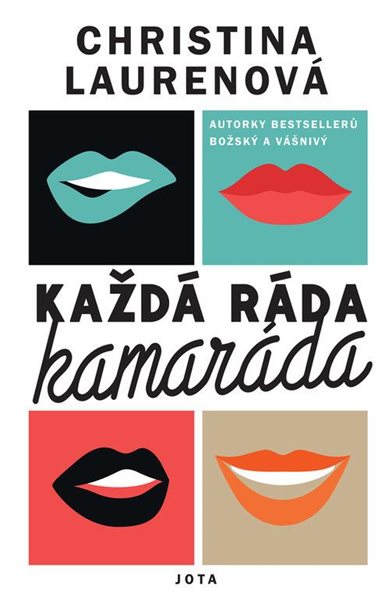 Každá ráda kamaráda - Laurenová Christina
