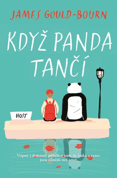 Když panda tančí - Gould-Bourn James