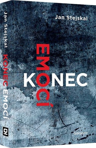 Konec emocí - Stejskal Jan