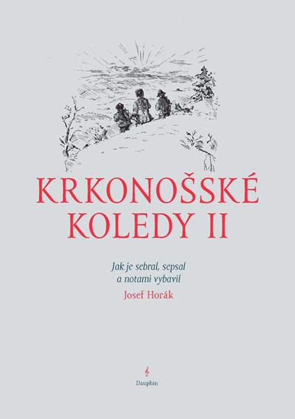 Krkonošské koledy II. - Jak je sebral