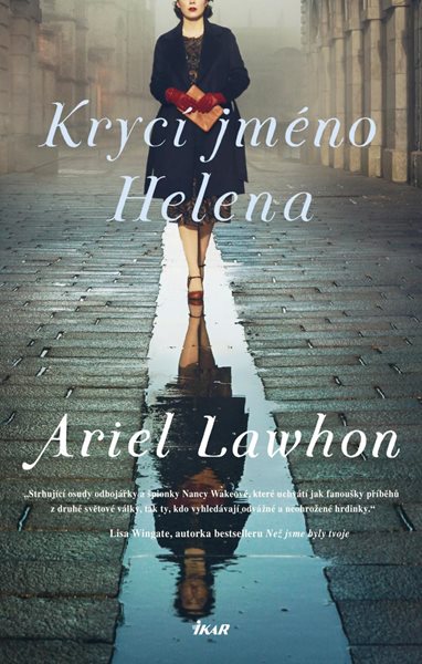 Krycí jméno Helena - Lawhon Ariel