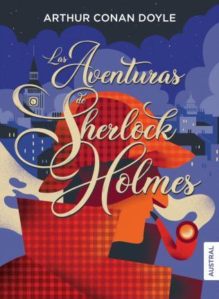 Las aventuras de Sherlock Holmes - Doyle Arthur Conan
