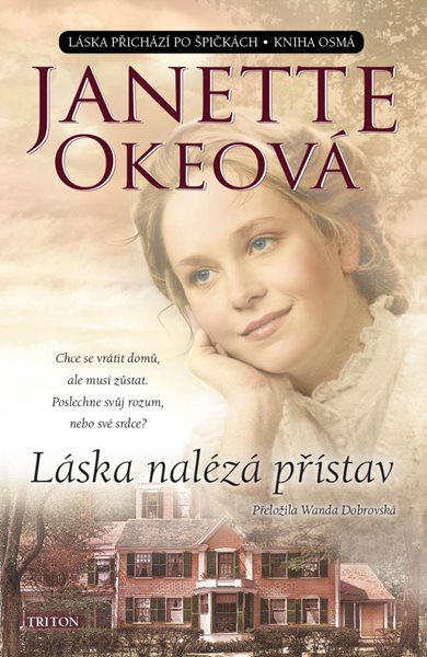 Láska nalézá přístav - Okeová Janette