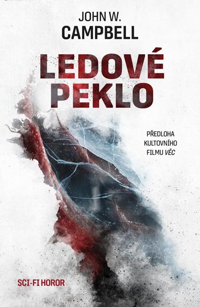 Ledové peklo - Campbell John W.