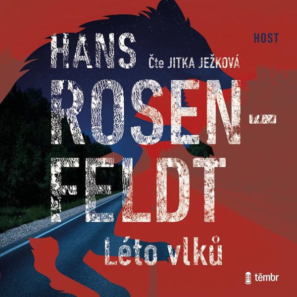 Léto vlků - audioknihovna - Rosenfeldt Hans