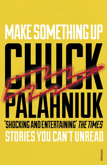 Make Something Up - Palahniuk Chuck