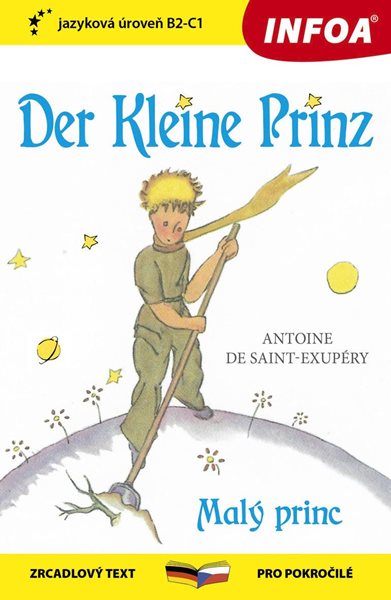 Malý princ / Der Kleine Prinz - Zrcadlová četba (B2-C1) - de Saint-Exupéry Antoine