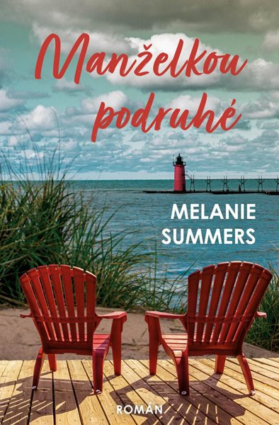 Manželkou podruhé - Summers Melanie