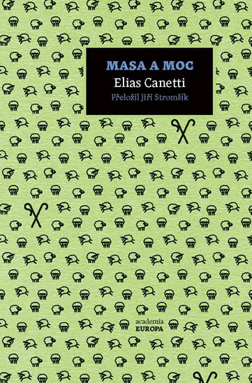 Masa a moc - Canetti Elias