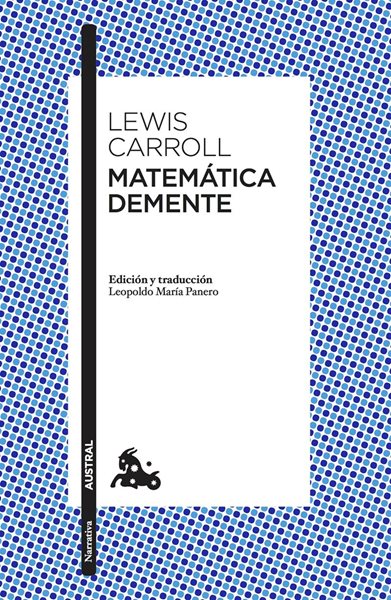 Matematica Demente - Carroll Lewis