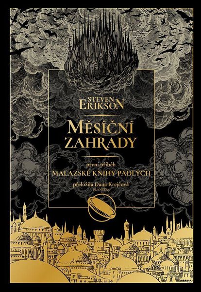 Měsíční zahrady - Malazská Kniha padlých 1 - Erikson Steven