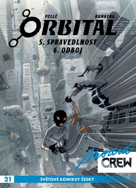 Modrá CREW 21 - Orbital 5+6 - Runberg Sylvain