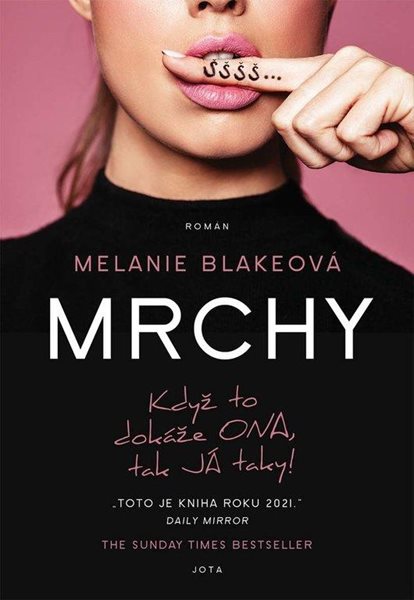 Mrchy - Blakeová Melanie