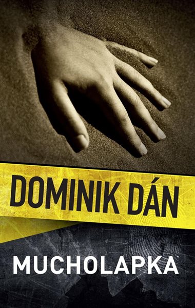 Mucholapka - Dán Dominik