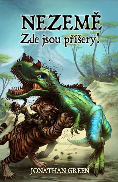 Nezemě: Zde jsou příšery! (gamebook) - Green Jonathan