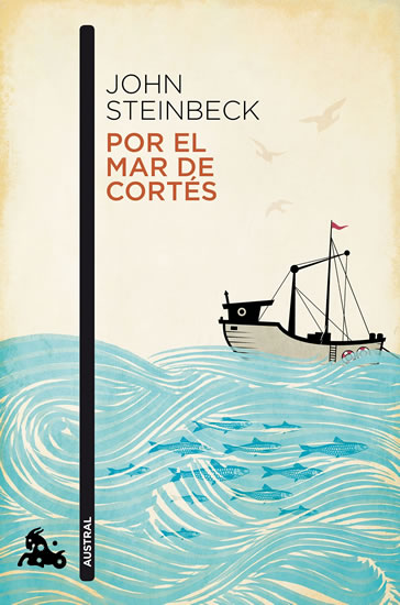Por el mar de Cortés - Steinbeck John