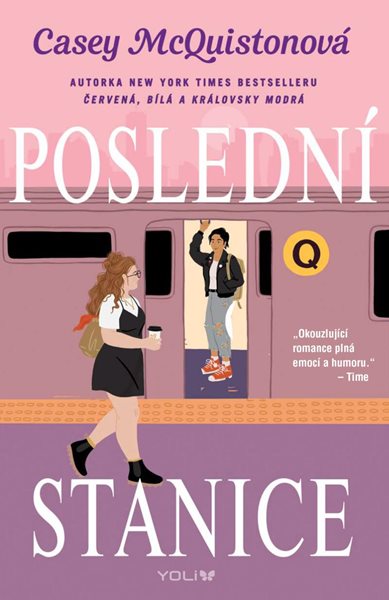 Poslední stanice - McQuiston Casey