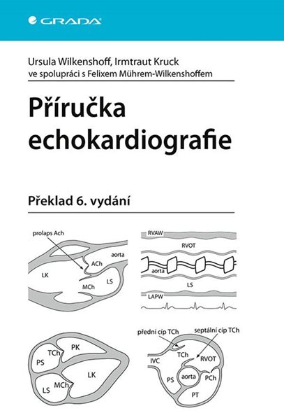 Příručka echokardiografie - Wilkenshoff Ursula