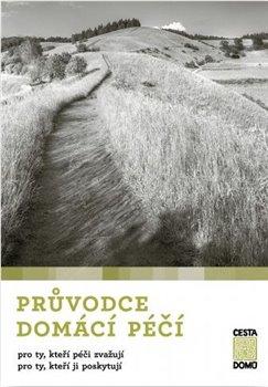 Průvodce domácí péčí pro ty