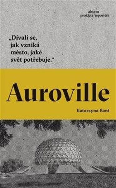 Auroville - Katarzyna Boni - 13x20 cm