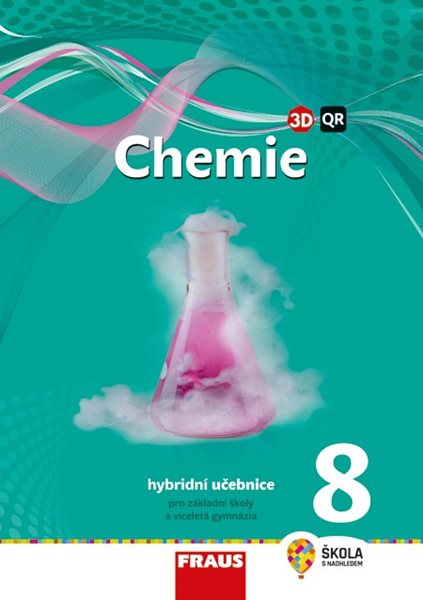 Chemie 8 - hybridní učebnice /nová generace / - Škoda Jiří