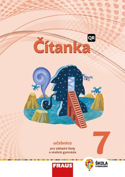 Čítanka 7 - hybridní učebnice /nová generace / - Karel Šebesta