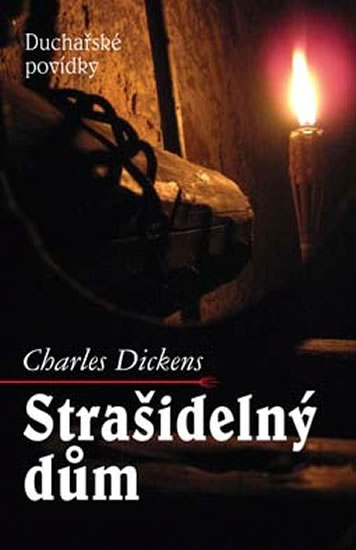 Strašidelný dům - Duchařské povídky - Dickens Charles - 13