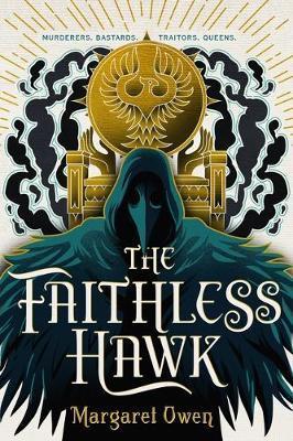 The Faithless Hawk - Owen Margaret