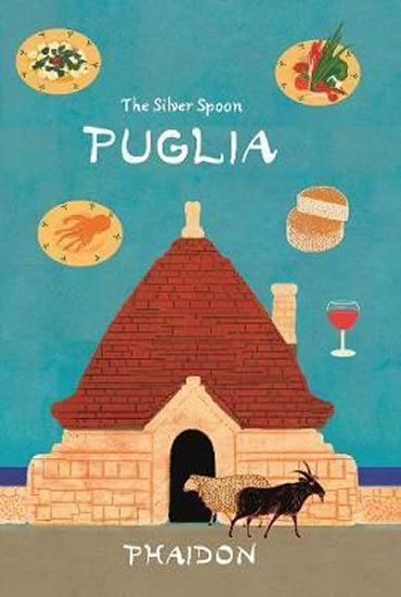 The Silver Spoon : Puglia - kolektiv autorů