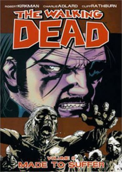 The Walking Dead: Made to Suffer Volume 8 - Kirkman Robert