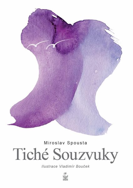 Tiché souzvuky - Spousta Miroslav