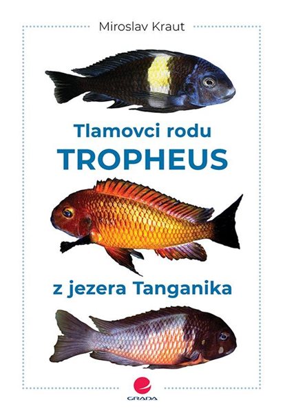 Tlamovci rodu Tropheus z jezera Tanganika - Kraut Miroslav