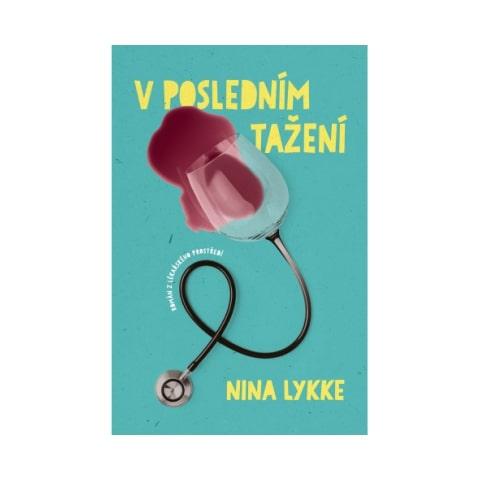 V posledním tažení - Lykke Nina