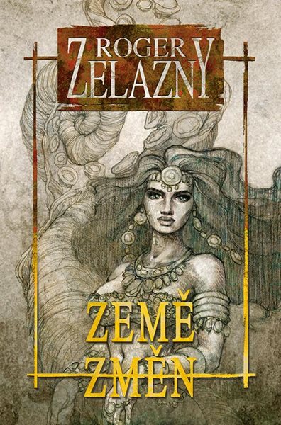 Země změn - Zelazny Roger