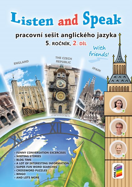 Listen and Speak 5 - pracovní sešit With Friends! - 2. díl