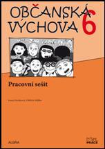 Občanská výchova 6.ročník ZŠ - pracovní sešit NOVĚ - Milan Valenta