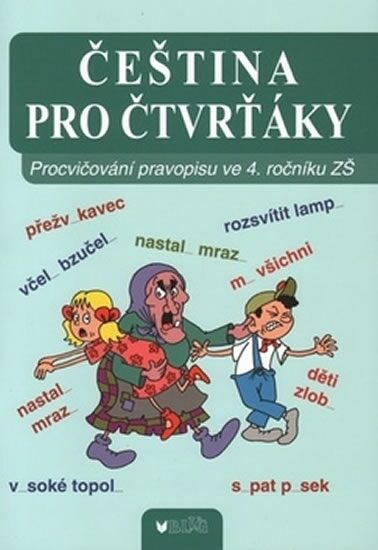 Čeština pro čtvrťáky - B5