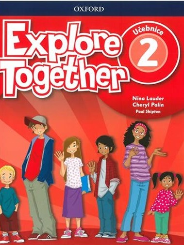 Explore Together 2 - Student's Book CZ