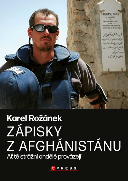 Karel Rožánek: Zápisky z Afghánistánu - Karel Rožánek - 15x21 cm