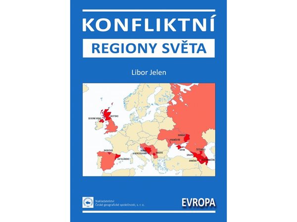 Konfliktní regiony světa – Evropa - Libor Jelen - B5