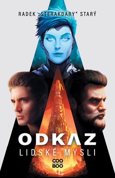 Odkaz lidské mysli - Radek Starý - 13x20 cm