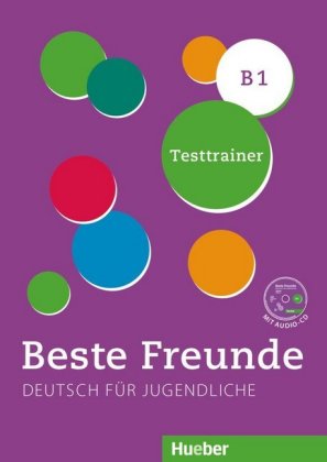 Beste Freunde B1 Testtrainer mit Audio-CD - Giersberg