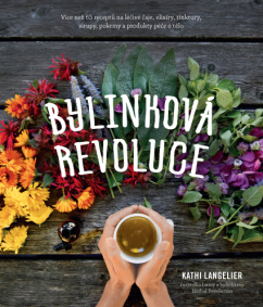 Bylinková revoluce - Kathi Langelier