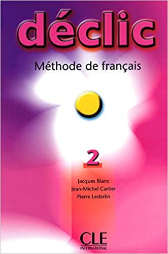 Déclic 2 Livre de l'éleve