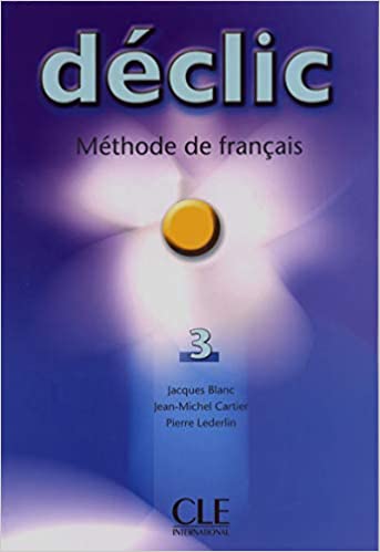 Déclic 3 Livre de l'éleve