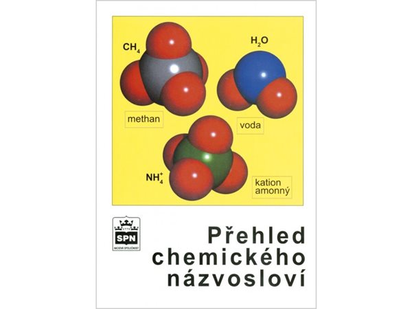 Přehled chemického názvosloví (1) - J. Blažek - A5