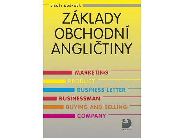 Základy obchodní angličtiny (1) - Libuše Dušková - B5